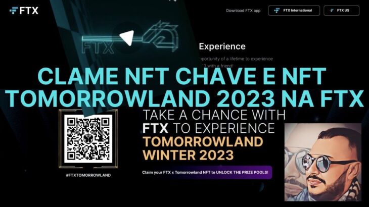 CLAME NFT CHAVE E NFT  TOMORROWLAND 2023 NA FTX