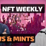 NFT Weekly Recap – Get Ready for the Next Week!