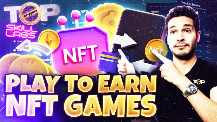 Play To Earn NFT Games | Skill Labs | Gaming Platform Skill Labs