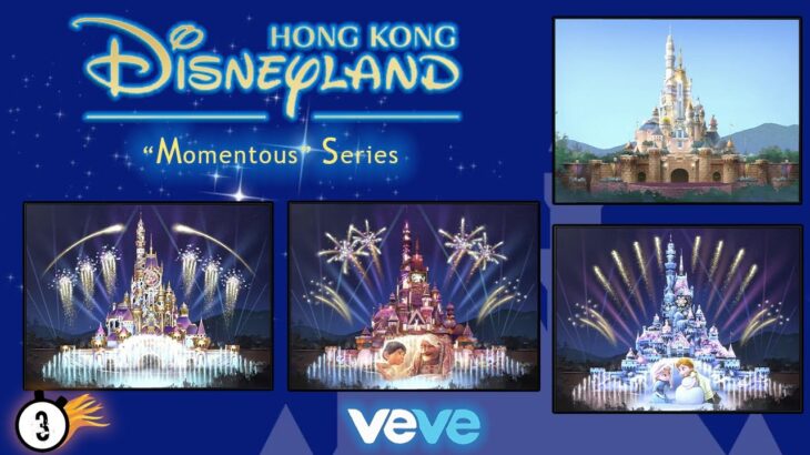 VeVe NFT – Hong Kong Disneyland “Momentous” Series – History, Variants, Value, and More