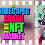 Can Bored Apes Crash The NFT Market? – 180