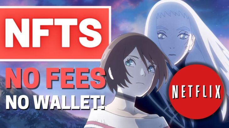 HOTTEST NETFLIX Anime NFT for Crypto Newbies!!