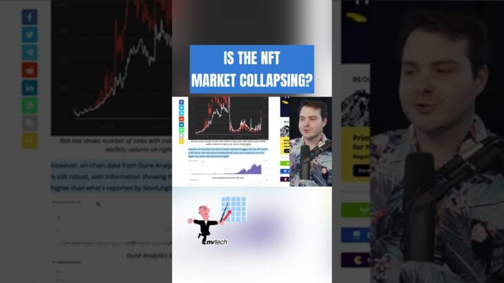 Is The NFT Market Collapsing? #shorts