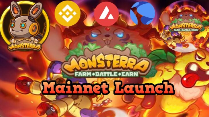 Monsterra NFT Game Mainnet Launch! 🚀 #1 NFTGame Metaverse Free to P2E on BSC Avalanche Terra 💰