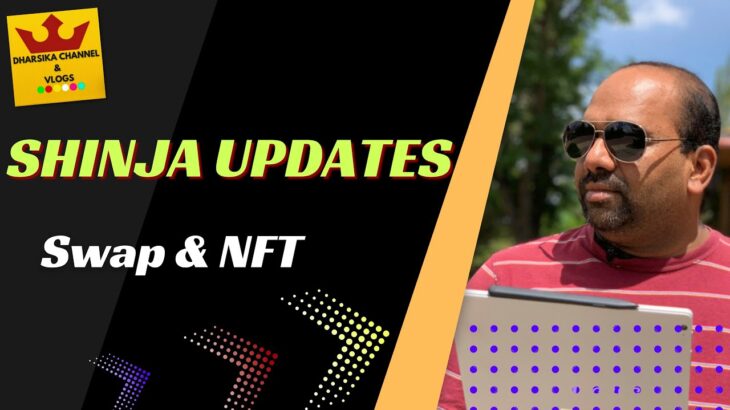 Shinja Latest Updates| Swap, NFT, Bridge, Wallet |Crypto Latest Updates | Dharsika Channel and Vlogs