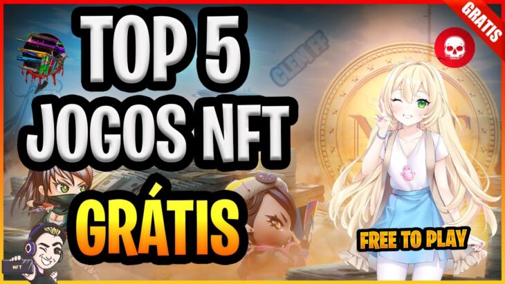 TOP 5 NOVOS JOGOS NFT GRÁTIS QUE MAIS PAGAM – FREE TO PLAY – GANHE DINHEIRO COM JOGOS NFT GRATUITO