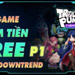 TROUBLE PUNK: NFT GAME KIẾM TIỀN MIỄN PHÍ TRONG MÙA DOWNTREND 2022 (P1)