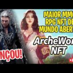 ARCHE WORLD NFT AGORA AO VIVO GAMEPLAY LANÇOU (ARCHEAGE)