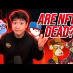 ARE NFTS DEAD? THE NFT CRASH EXPLAINED!