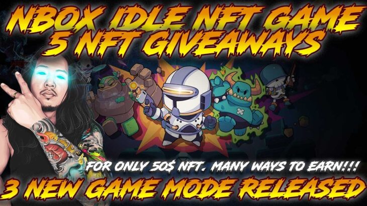 FREE NFT | NBOX NEW UPDATE 3 GAME MODE RELEASED | PLAY TO EARN | NEW NFT GAME | TAGALOG REVIEW