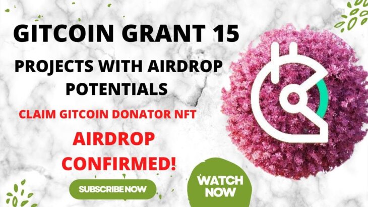 GITCOIN GRANT 15 PROJECTS WITH AIRDROP POTENTIALS| CLAIM GITCOIN DONATOR NFT| #airdrop #how #nfts