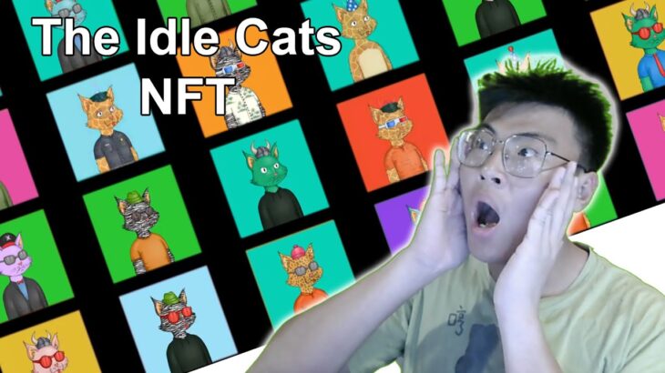 [GIVEAWAY] The Idle Cats NFT – Own Your Own NFT At An Affordable Price | Most Profitable Investment!