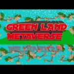 💥GREEN LAND METAVERSE 💥NEW NFT PROJECT UP COMING SOON||2022||WAY To EARN||•••💥🔥🔥