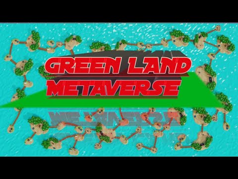 💥GREEN LAND METAVERSE 💥NEW NFT PROJECT UP COMING SOON||2022||WAY To EARN||•••💥🔥🔥