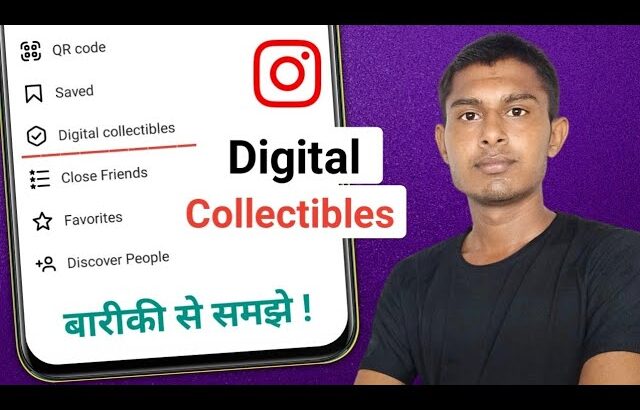 Instagram Digital collectibles | Instagram New Update Digital collectibles | NFT On Instagram