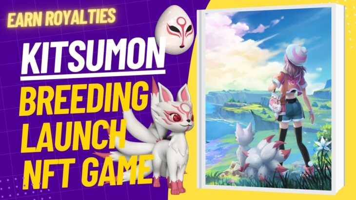 KITSUMON – BREEDING LAUNCH AND NFT GAME OVERVIEW (TAGALOG)