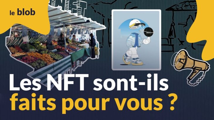 Les NFT sont-ils faits pour vous ? | Animation