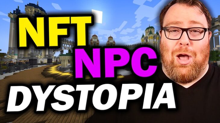 NFT “Expert” Wants you to be an NPC | 5 Minute Gaming News