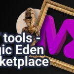 NFT Tools Rundown Part III: Magic Eden NFT Marketplace on Solana