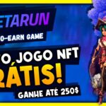 NOVO JOGO NFT GRÁTIS! METARUN:  GANHE até 250 REAIS