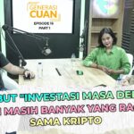 Nasib Kripto, NFT, & Metaverse Hingga Blockchain Solusi Pengamanan Data? | Generasi Cuan Ep17 Part1