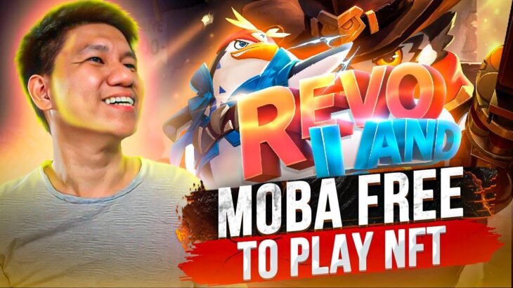 REVOLAND – FREE TO PLAY MOBA NFT GAME CHECK THIS REVIEW! (TAGALOG)