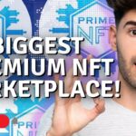 THE BIGGEST PREMIUM NFT MARKETPLACE EVER!! | PRIMENFT | CRYPTO NEWS