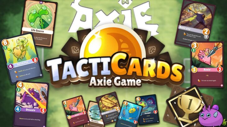 TactiCards 🚀 Juego NFT Tactical TCG en AXIE INFINITY (Builders Program)