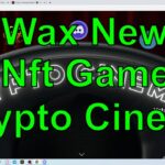 Yeni Çıkacak Wax NFT Oyunu Crypto Cinema İncelemesi !!