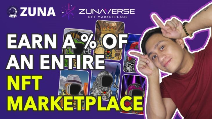 ZUNA NFT COLLECTION JUST DROPPED! EARN A % OF AN ENTIRE NFT MARKETPLACE! | ZUNA REVIEW