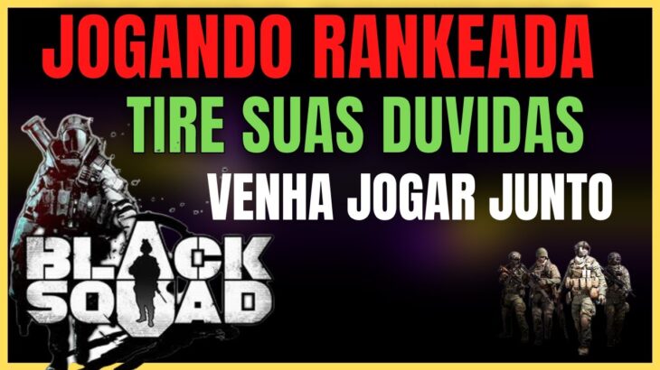 BLACK SQUAD ROYAL ROAD NFT – JOGANDO RANQUEADA – TIRE SUAS DUVIDAS EM VENHA JOGAR JUNTO!!