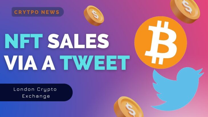 BUY & SELL NFT VIA TWEETS! NFT TV STREAMING; CRYPTO NEWS