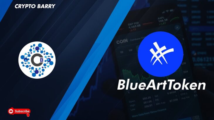 🌍BlueArtToken REVIEW |The most artistic NFT Marketplace on Binance Smart Chain; and its native token