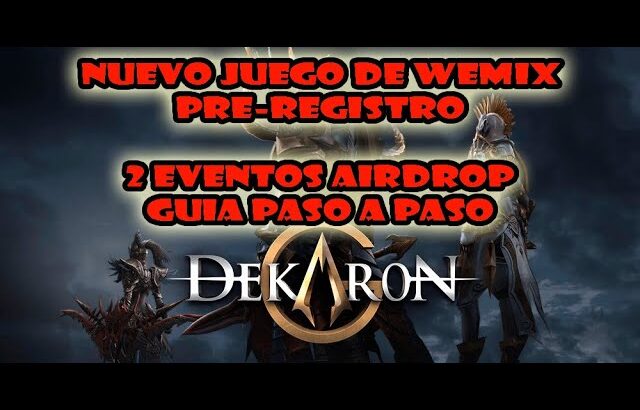 DEKARON G NFT WEMIX LANZAMIENTO OFICIAL GAMEPLAY F2P