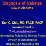 醫學講座–新的糖尿病的診斷和治療/Diagnosis of Diabetes