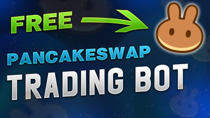 Free NFT Trading Bot / PancakeSwap TradeBot 2022 Download / Auto Trader Bot Free Install