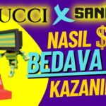 GUCCI X SANDBOX Nasıl $41+ Bedava NFT Kazanırız ? | Tüm Detaylar