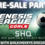 Genesis League Goals – Pre-Sale Launch Party – New NFT Soccer Game