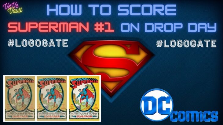 How To Score Superman #1 DC Comics NFT on Drop Day! #Logogate – Drop Technique