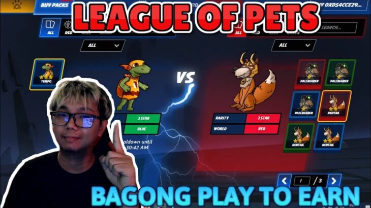 LEAGUE OF PETS NFT – BAGONG PLAY TO EARN NFT GAME ( TAGALOG  REVIEW ) 100x POTENTIAL