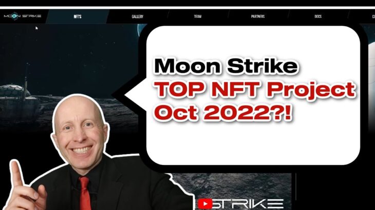 🔥MOON STRIKE NFT – TOP UCOMING NFT COLLECTION! PUBLIC SALE – 27.10.2022