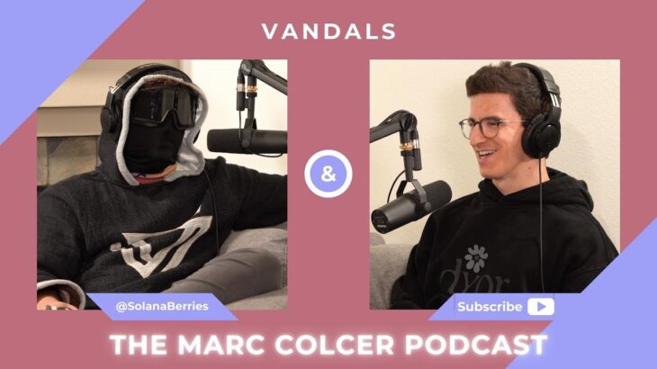 NFT Founder Series: Vandals w/ SolanaBerries