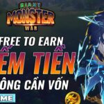 NFT GAME | GIANT MONSTER WAR : KIẾM TIỀN KHÔNG CẦN BỎ VỐN