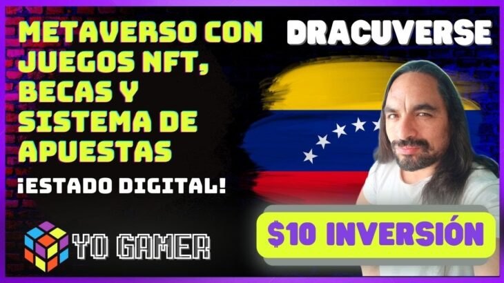 🚀NUEVO METAVERSO CON JUEGOS NFT, BECAS Y SISTEMA DE APUESTAS ✦ DRACUVERSE 👻