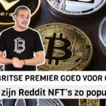 Nieuwe Britse premier goed voor crypto | Reddit NFT’s zijn erg populair! | BTC nieuws vandaag | #741