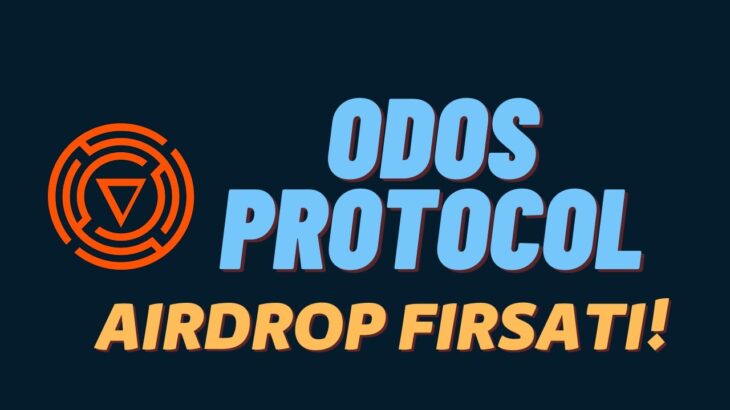 Odos Protocol NFT Görevleri ve Airdrop Fırsatı!  | Bu Fırsat Kaçmaz!