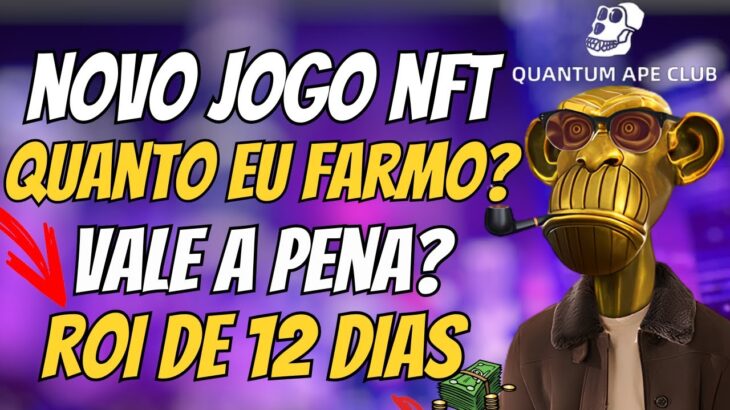 🚨QUANTUM APE CLUB 🚀 QUANTO EU FARMO ?  PAGANDO – NOVO JOGO NFT – JOGO NFT GRÁTIS – NUEVO JUEGO NFT