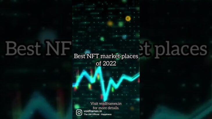 The best NFT marketplaces