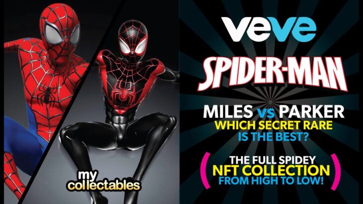 Veve Spiderman Miles vs Parker: Which SR is Better? Full Veve NFT Collection Breakdown!