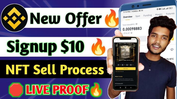 🤑$10 Instant Binance Loot🔥 || Binance Cristiano Ronaldo Offer || Binance NFT Sell Full Process 🔥